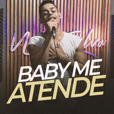 Baby Me Atende By Naldo Silva's cover