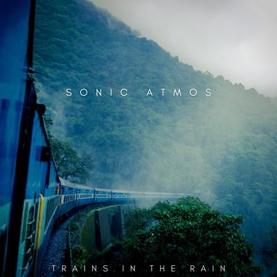 Raindrop Express By Sonic Atmos's cover
