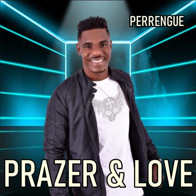 Perrengue By Prazer & Love's cover