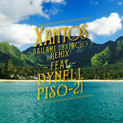 Báilame despacio - Piso 21 Remix's cover
