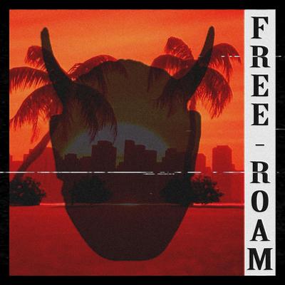 Free Roam By KSLV Noh, HXVSAGE's cover