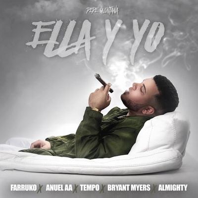 Ella y Yo (feat. Farruko, Tempo, Anuel AA, Almighty & Bryant Myers)'s cover