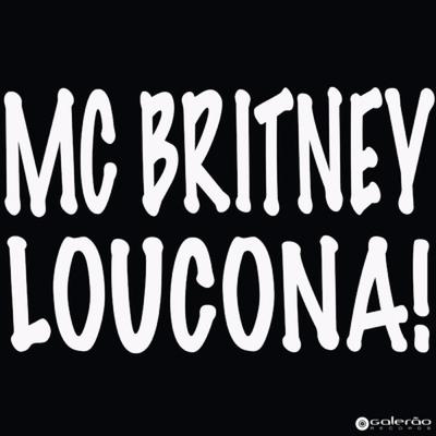 Loucona By MC Britney's cover