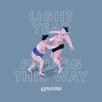 Feeling This Way By Light Year's cover