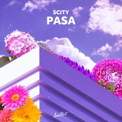 Pasa By Scity's cover