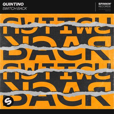 Switch Back By Quintino's cover