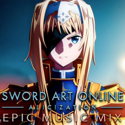 Sword Art Online Alicization: Find Your Sword In This Land | suite (Epic Version)'s cover