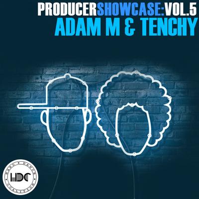 Producer Showcase, Vol. 5: Adam M & Tenchy's cover