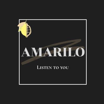 Listen to You By Amarilo's cover
