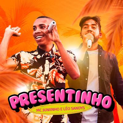 Presentinho By juniinho, Leo Sandys's cover