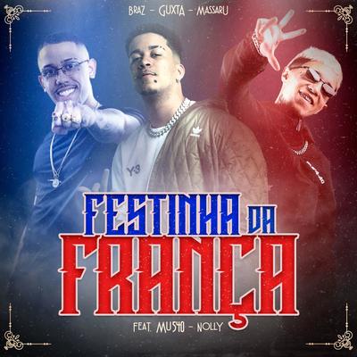 Festinha da França By Guxta, Nolly, Mu540's cover