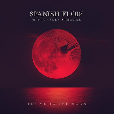 Fly Me to the Moon By Michelle Simonal, Spanish Flow's cover