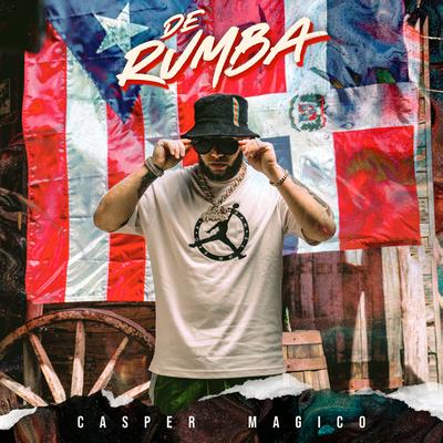 De Rumba By Casper Mágico's cover