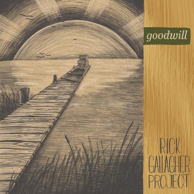 Goodwill By Rick Gallagher Project's cover