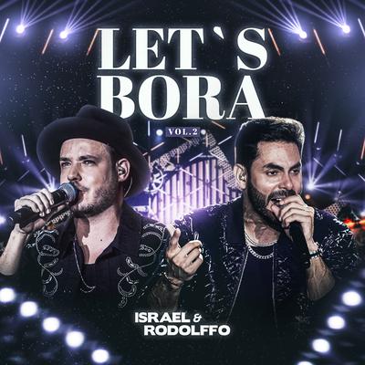 Não Vale o Te Amo (Ao Vivo) By Israel & Rodolffo's cover