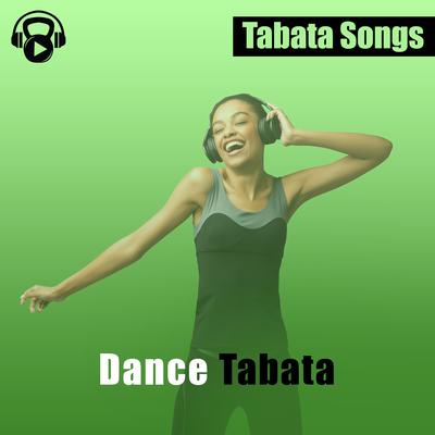 Dance Tabata By Tabata Songs's cover
