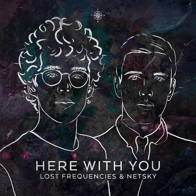 Here with You By Lost Frequencies, Netsky's cover
