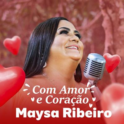 23 de Outubro (Ao Vivo) By Maysa Ribeiro Oficial's cover