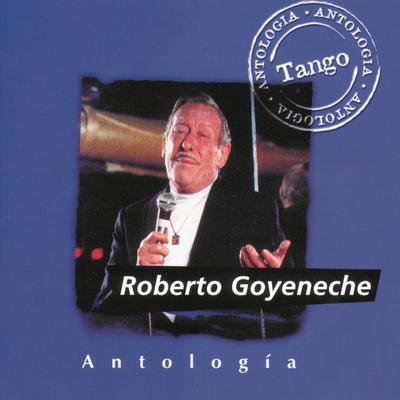 Garúa (with Orquesta Tipica Porteña) By Roberto Goyeneche's cover