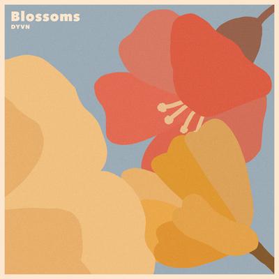 Blossoms By DYVN's cover