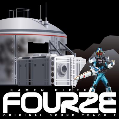 Kamen Rider Fourze Original Soundtrack2's cover