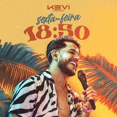 SEXTA-FEIRA 18:50 By Kevi Jonny's cover