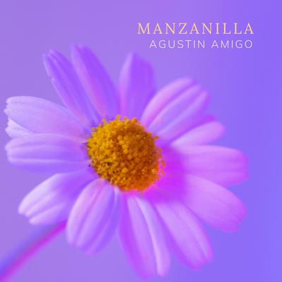 Manzanilla By Agustín Amigó's cover