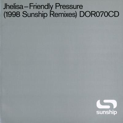 Friendly Pressure (Into The Sunshine Edit)'s cover