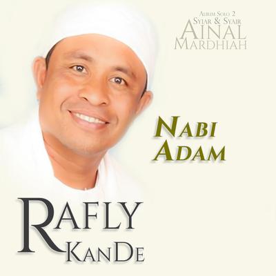 Nabi Adam By Rafly KanDe's cover