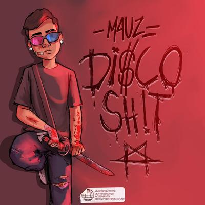 DI$cO SH!T By M4Uz's cover