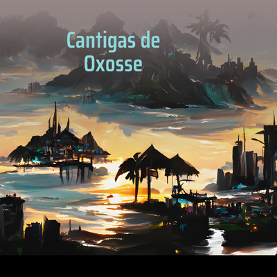 Cantigas de Oxosse By Kawany Oliveira De Miranda's cover