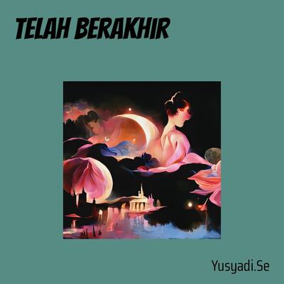 Telah Berakhir's cover