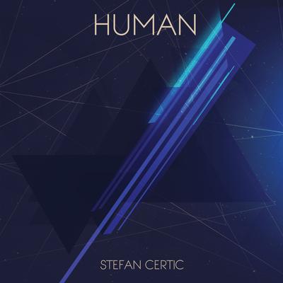 Human By Stefan Certic's cover