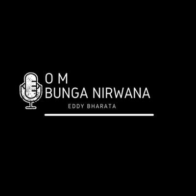 OM Bunga Nirwana's cover