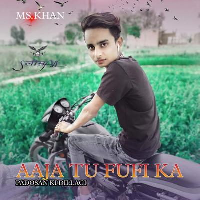 Aaja Tu Fufi Ka's cover