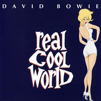 Real Cool World (2003 Remaster)'s cover