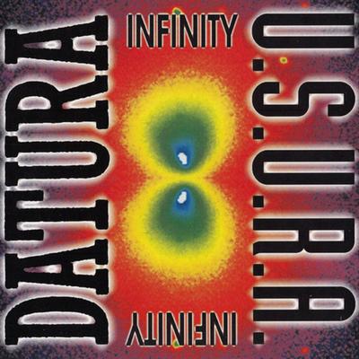 Infinity (Astrological Mix) By U.S.U.R.A., Datura's cover