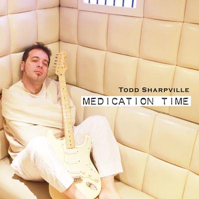Medication Time By Todd Sharpville's cover