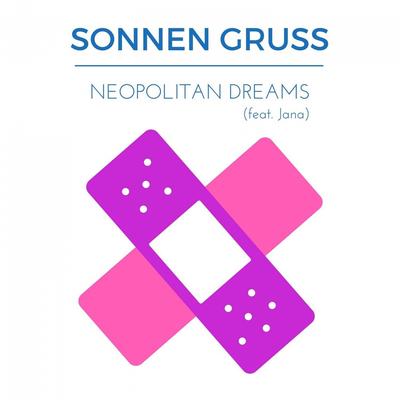 Neopolitan Dreams By Sonnengruss, Jana's cover