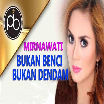 Bukan Benci Bukan Dendam's cover