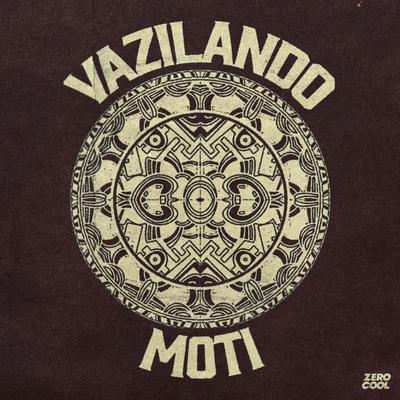 Vazilando By MOTi's cover