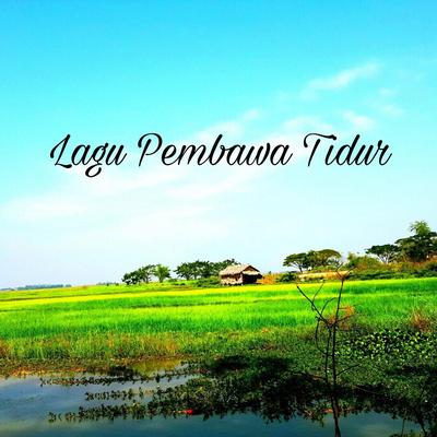 Lagu Pembawa Tidur's cover