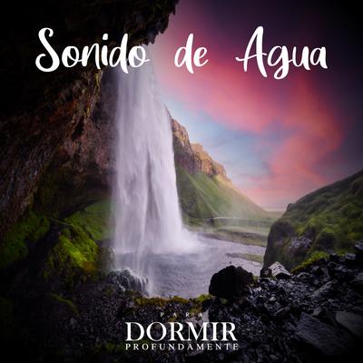 Sonido de Agua - Aguas Relajantes's cover