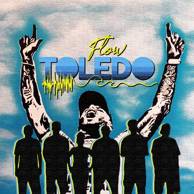 Flow Toledo By DTPK Crew, Skeeter Beats, Dj Mic's cover