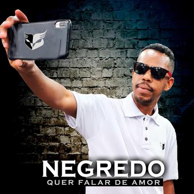 Quer Falar de Amor (feat. Filiph Neo) By Negredo, Filiph Neo's cover