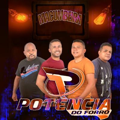 Macumbeira By Potência Do Forró's cover