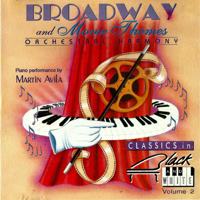 Broadway and Movie Themes Orchestral Harmony (Classics In Black and White, Vol. 2)'s cover