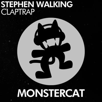 Claptrap By Stephen Walking's cover