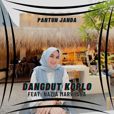 Pantun Janda By Dangdut Koplo, Nazia Marwiana's cover