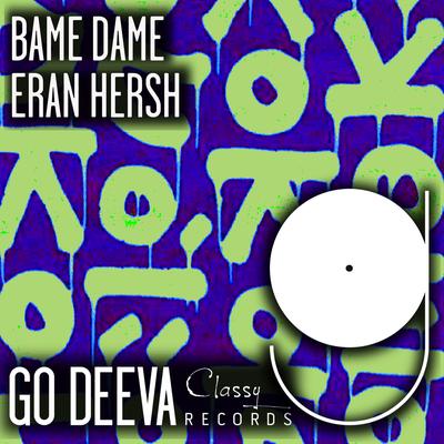 Bame Dame By Eran Hersh's cover
